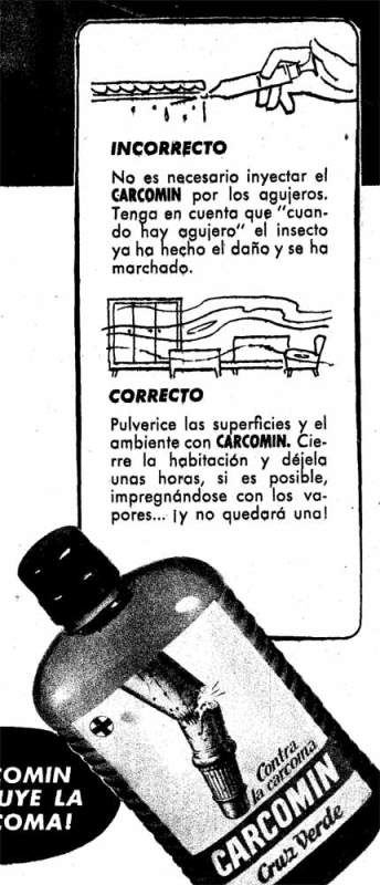 Foto 5. Detalle de un anuncio publicitario de 1958 donde se muestra cómo hay que realizar la aplicación de Carcomín.