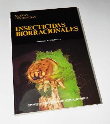 Foto 1. Portada del libro 'Insecticidas biorracionales', coordinado por Xavier Bellés./ Desinsectador 09-2013